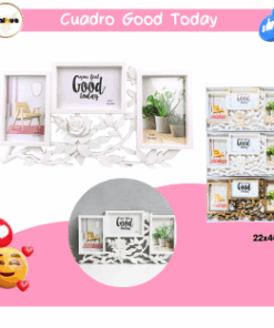 CUADRO GOOD TODAY